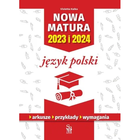 Nowa Matura 2023 I 2024 Język Polski