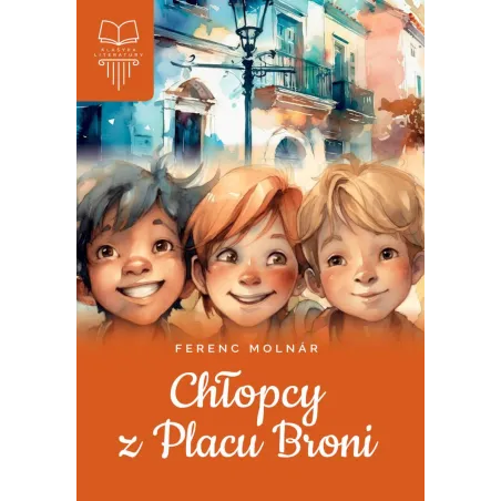 Chłopcy Z Placu Broni