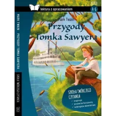 PRZYGODY TOMKA SAWYERA LEKTURA Z OPRACOWANIEM Mark Twain - SBM