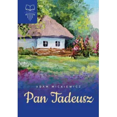 PAN TADEUSZ Adam Mickiewicz - SBM