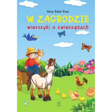 W Zagrodzie. Wierszyki O Zwierzętach