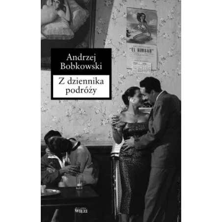 Z DZIENNIKA PODRÓŻY
