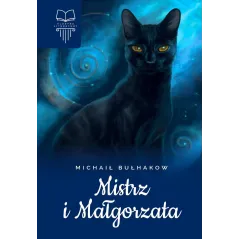 MISTRZ I MAŁGORZATA Michaił Bułhakow - SBM