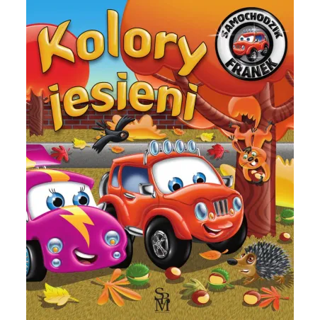 Kolory Jesieni Samochodzik Franek