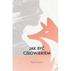 JAK BYĆ CZŁOWIEKIEM - Czarna Owca