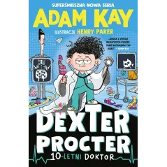 Dexter Procter. 10letni doktor Adam Kay