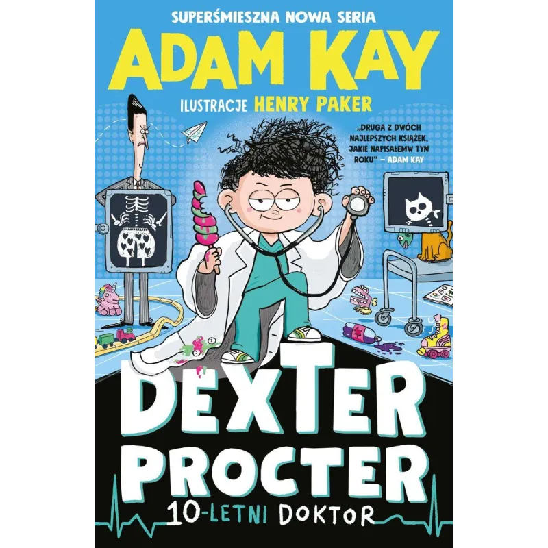 Dexter Procter. 10letni doktor Adam Kay