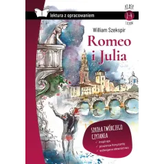 ROMEO I JULIA LEKTURA Z OPRACOWANIEM William Szekspir - SBM