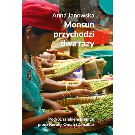 MONSUN PRZYCHODZI DWA RAZY Anna Janowska - Muza