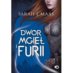 DWÓR MGIEŁ I FURII Maas Sarah - Uroboros