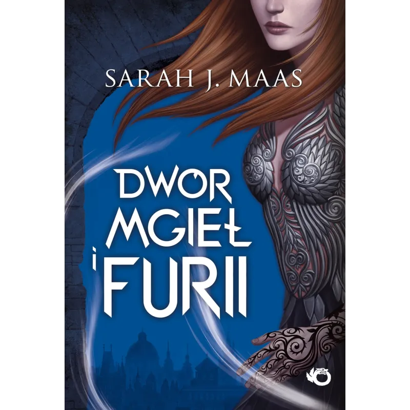 DWÓR MGIEŁ I FURII Maas Sarah - Uroboros