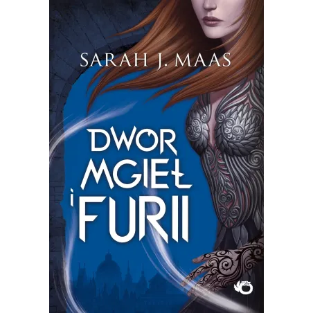 DWÓR MGIEŁ I FURII Maas Sarah - Uroboros