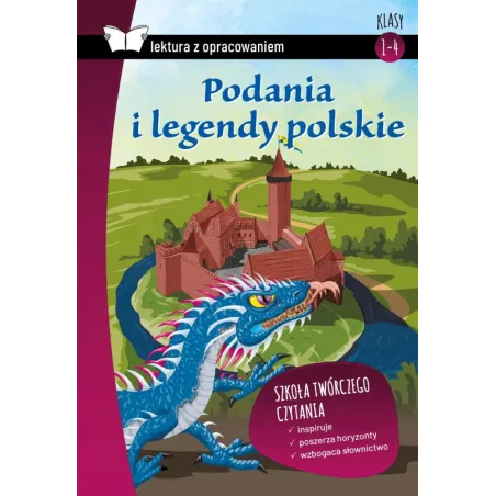 Podania I Legendy Polskie Lektura Z Opracowaniem