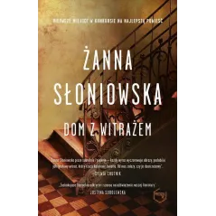 DOM Z WITRAŻEM Żanna Słoniowska - Znak