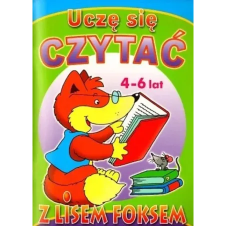 Uczę Sie Czytać Z Liskiem Foksem 4-6 Lat