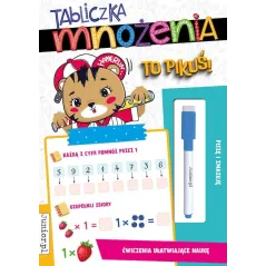 TABLICZKA MNOŻENIA TO PIKUŚ! ĆWICZENIA UŁATWIAJĄCE NAUKĘ