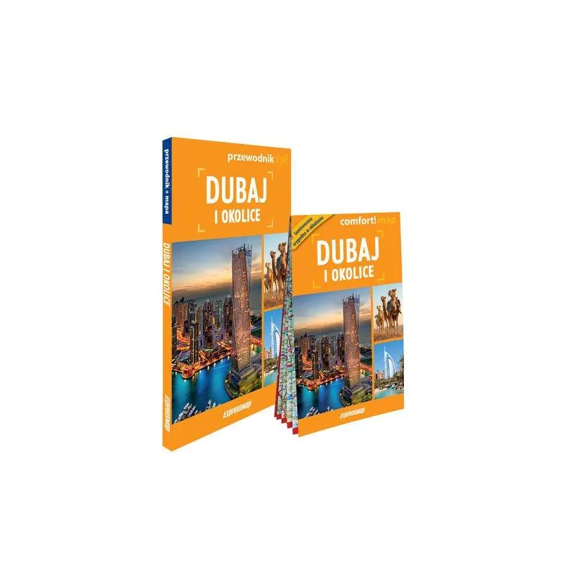 DUBAJ I OKOLICE. PRZEWODNIK + MAPA