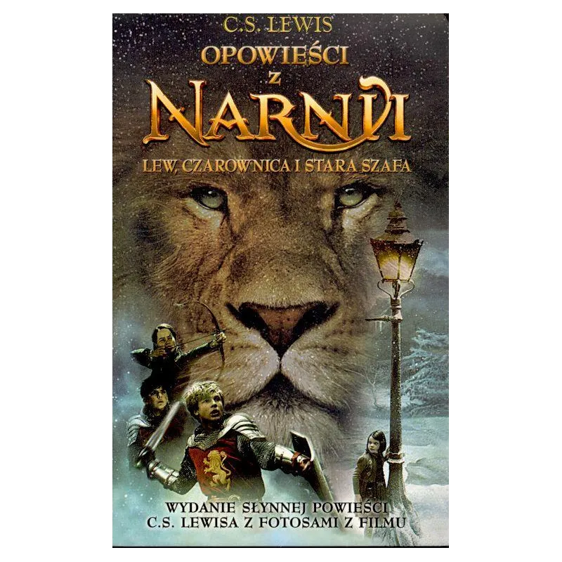 LEW CZAROWNICA I STARA SZAFA OPOWIEŚCI Z NARNI C.S. Lewis - Media Rodzina