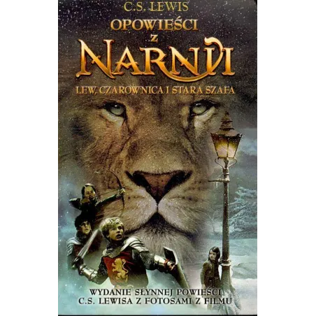 LEW CZAROWNICA I STARA SZAFA OPOWIEŚCI Z NARNI C.S. Lewis - Media Rodzina