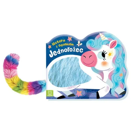 Jednorożec. Historie Z Ogonkiem
