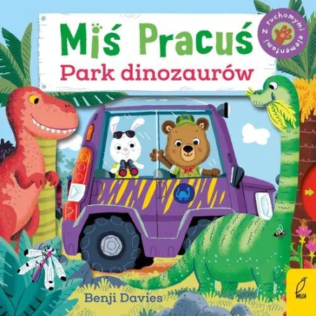 Park Dinozaurów. Miś Pracuś. Książka Z Ruchomymi Elementami