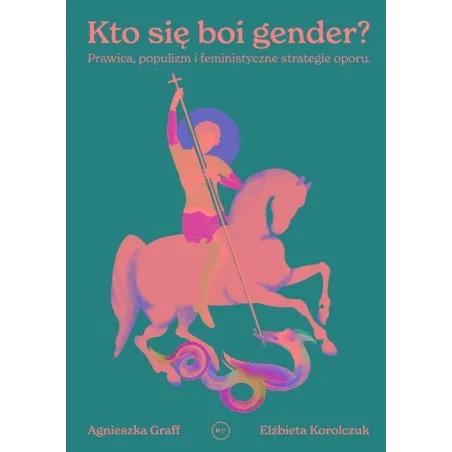 Kogo Się Boi Gender?
