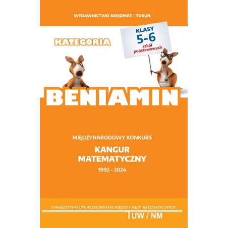Matematyka Z Wesołym Kangurem Beniamin 2024