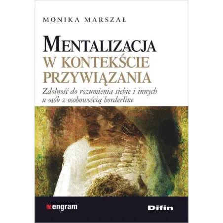 Mentalizacja W Kontekście Przywiązania