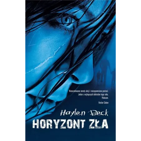 HORYZONT ZŁA Haylen Beck - Czarna Owca