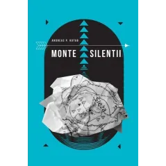 MONTE SILENTI Andreas Rotab - Atut