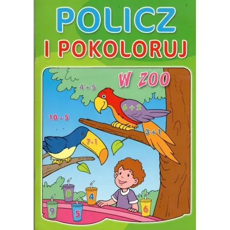 W ZOO. POLICZ I POKOLORUJ
