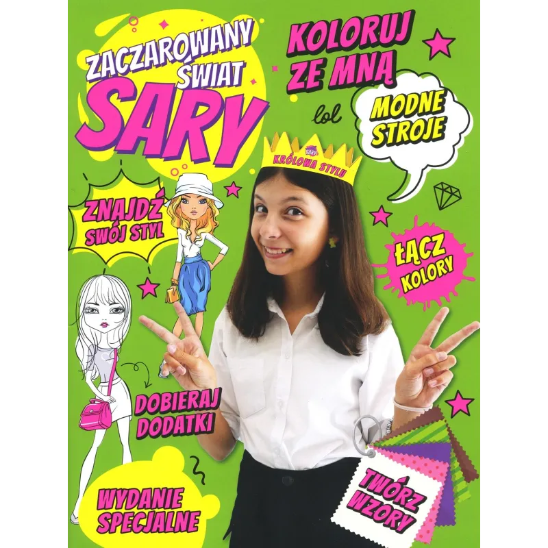 ZACZAROWANY ŚWIAT SARY. KOLORUJ ZE MNĄ