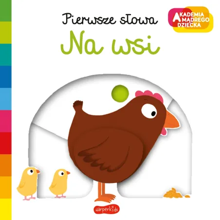 Na Wsi. Pierwsze Słowa. Akademia Mądrego Dziecka