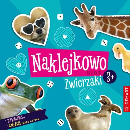 Naklejkowo Kids. Zwierzaki 3 Anna Borchard,Monika Sarwińska-Niewielska
