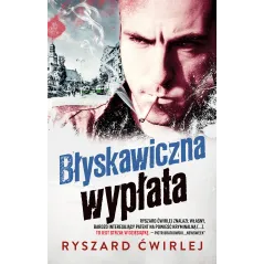 BŁYSKAWICZNA WYPŁATA (POCKET) Ryszard Ćwirlej