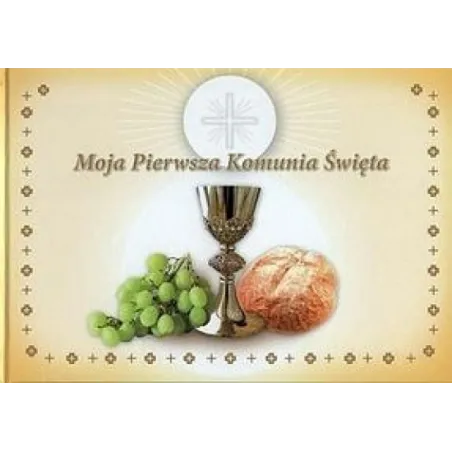 Moja Pierwsza Komunia Święta
