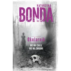 OKULARNIK (TW) Katarzyna Bonda