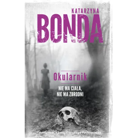 OKULARNIK (TW) Katarzyna Bonda