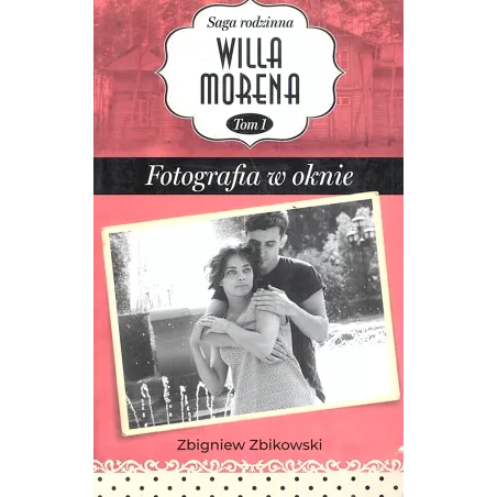 FOTOGRAFIA W OKNIE. WILLA MORENA 1 - Edipresse Polska