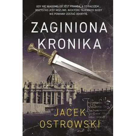 ZAGINIONA KRONIKA Jacek Ostrowski - Skarpa Warszawska