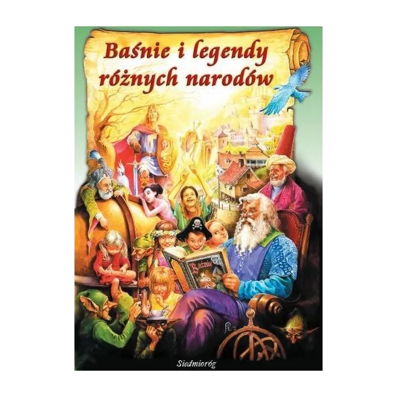 BAŚNIE I LEGENDY RÓŻNYCH NARODÓW - Siedmioróg