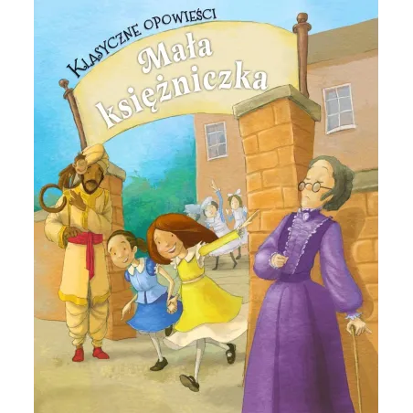 Mała Księżniczka Klasyczne Opowieści
