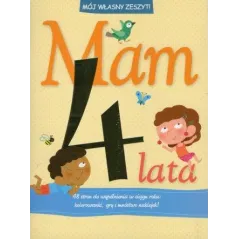 MAM 4 LATA MÓJ WŁASNY ZESZYT!