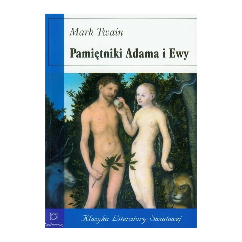 PAMIĘTNIKI ADAMA I EWY - Siedmioróg