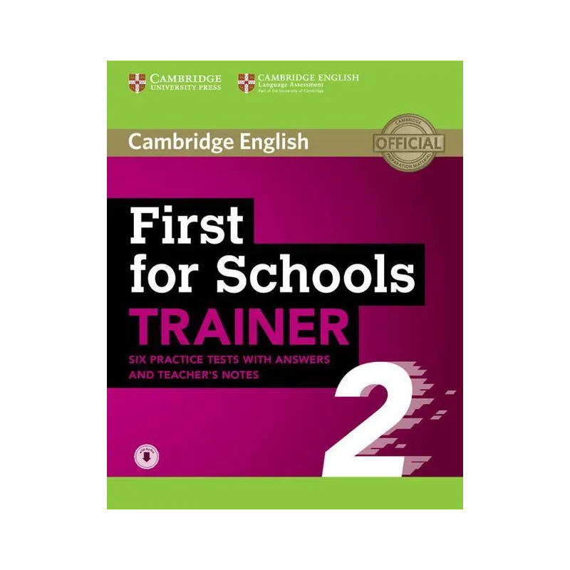 FIRST FOR SCHOOLS TRAINER 2 - Cambridge University Press FIRST FOR SCHOOLS TRAINER 2 - Cambridge University Press