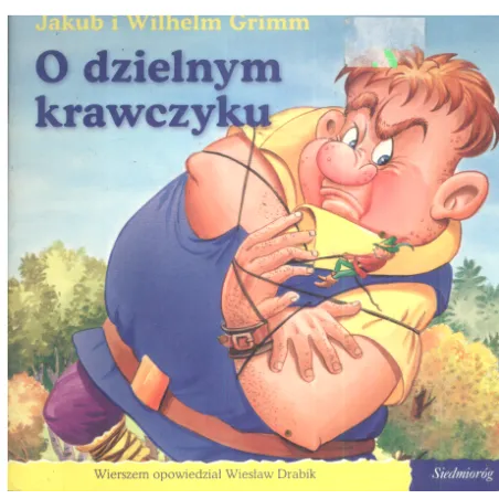 O Dzielnym Krawczyku Jakub I Wilhelm Grimm