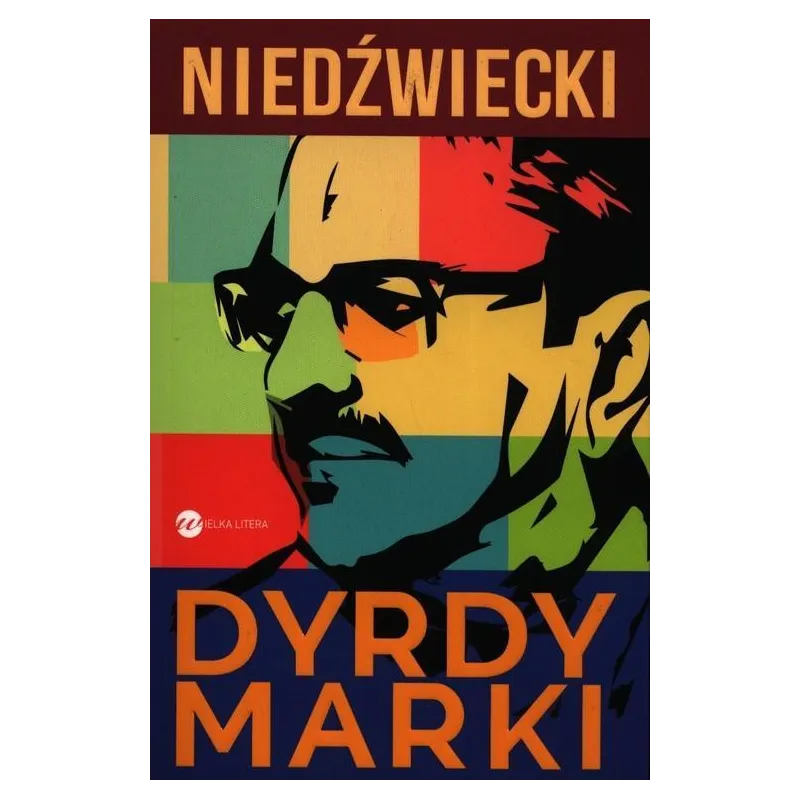 DYRDYMARKI Marek Niedźwiecki - Wielka Litera