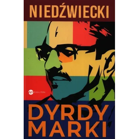 DYRDYMARKI Marek Niedźwiecki - Wielka Litera