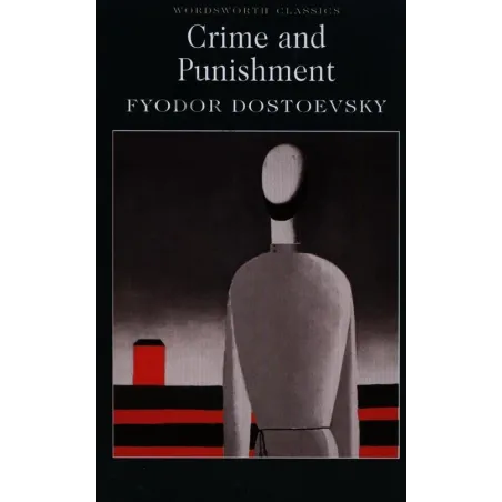 CRIME AND PUNISHMENT Fyodor Dostoevsky - Wordsworth