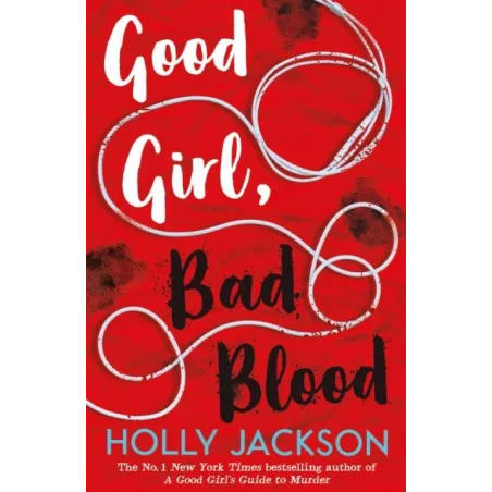 Good Girl Bad Blood wer. angielska Holly Jackson